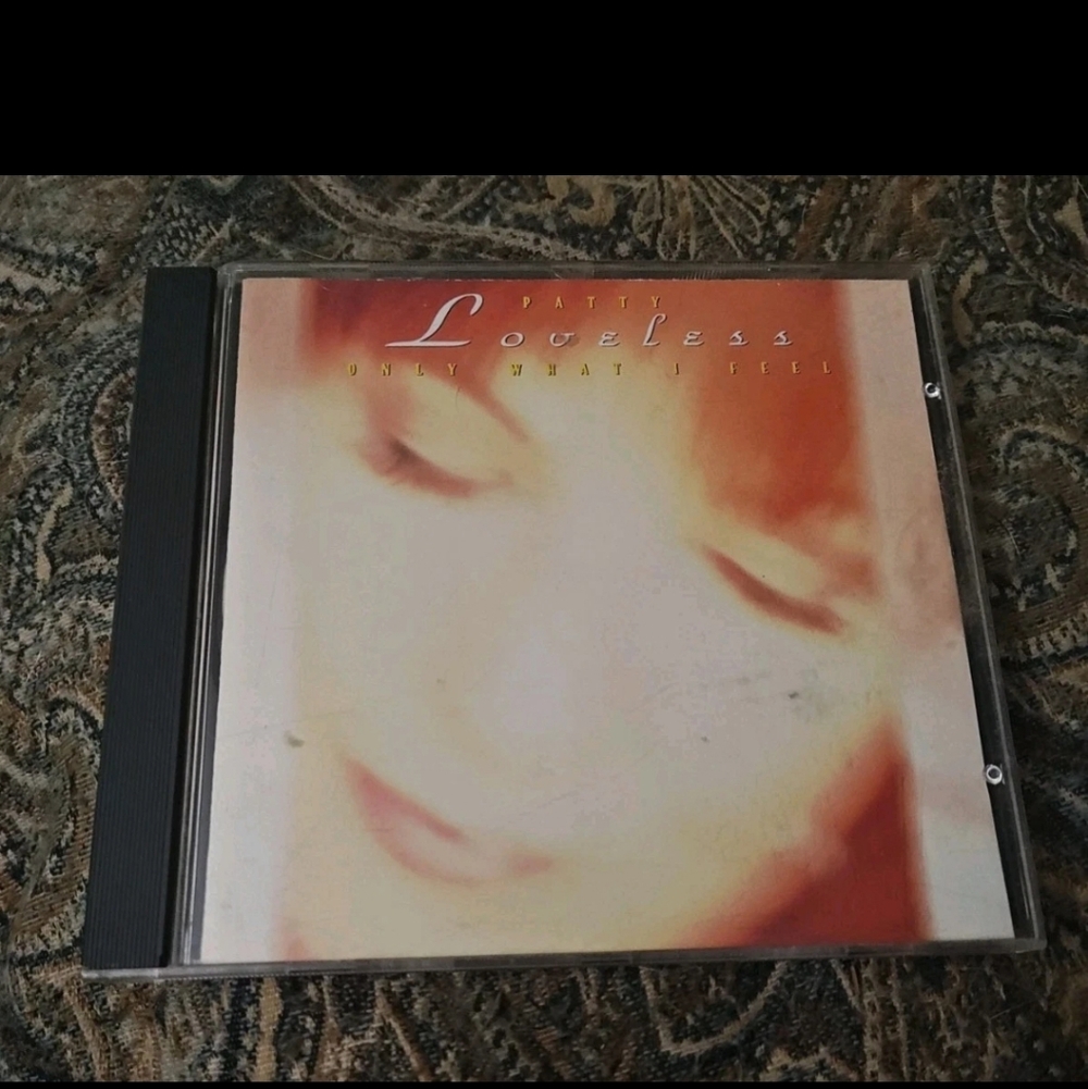 CD - PATTY LOVELESS - Only What I Feel - EXCELLENT CONDITION